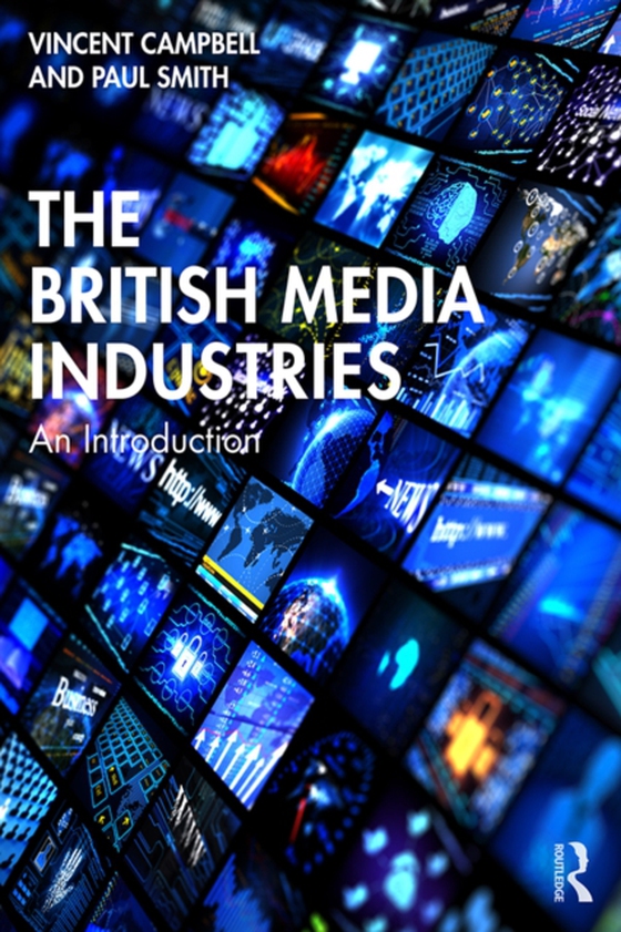 British Media Industries (e-bog) af Smith, Paul