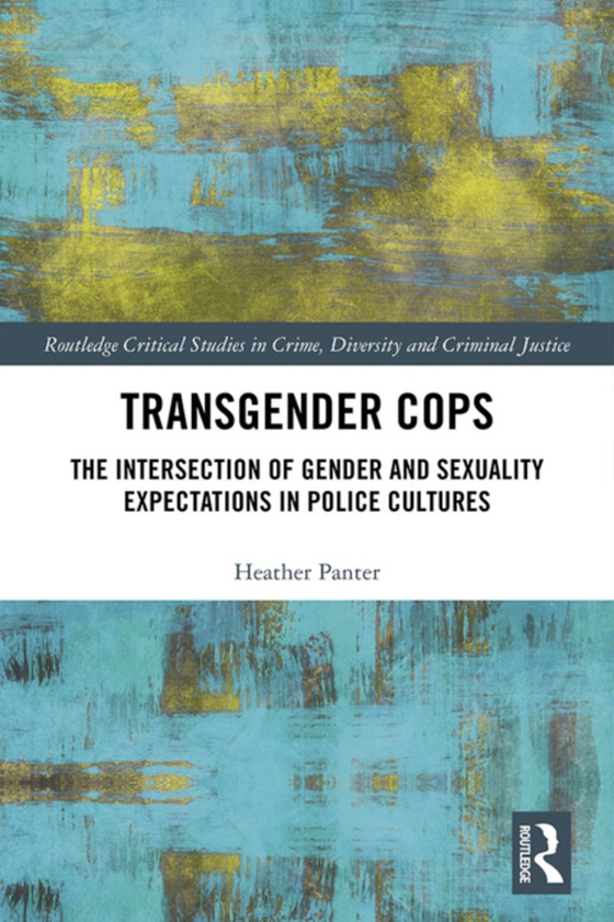 Transgender Cops (e-bog) af Panter, Heather