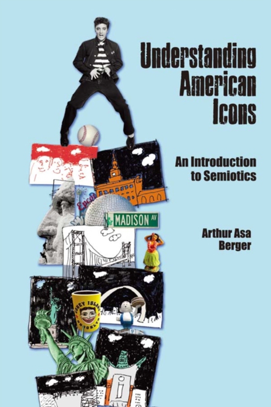 Understanding American Icons (e-bog) af Berger, Arthur Asa