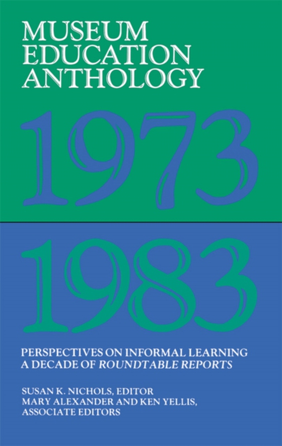 Museum Education Anthology, 1973-1983 (e-bog) af -