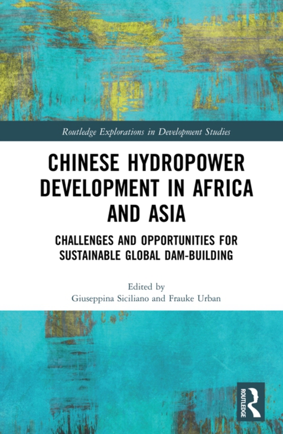 Chinese Hydropower Development in Africa and Asia