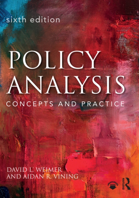Policy Analysis (e-bog) af Vining, Aidan R.