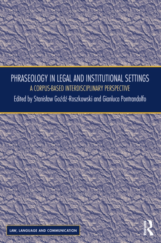 Phraseology in Legal and Institutional Settings (e-bog) af -