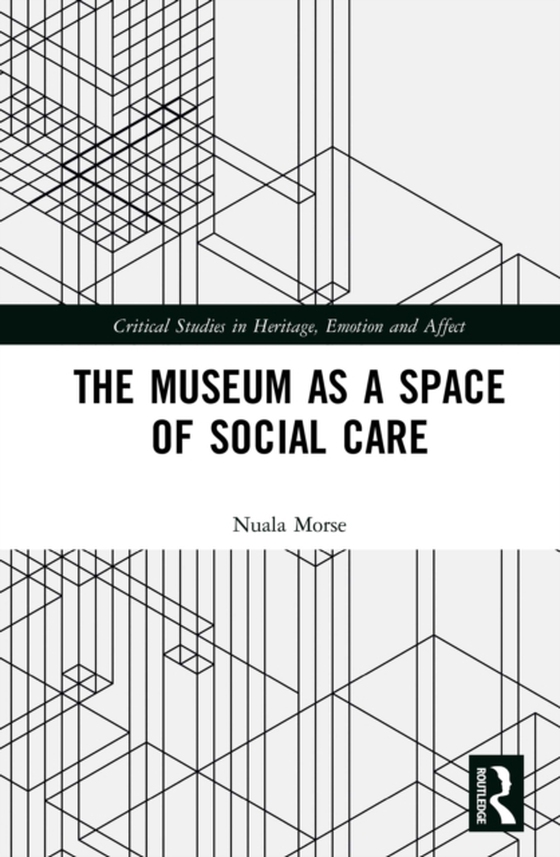 Museum as a Space of Social Care