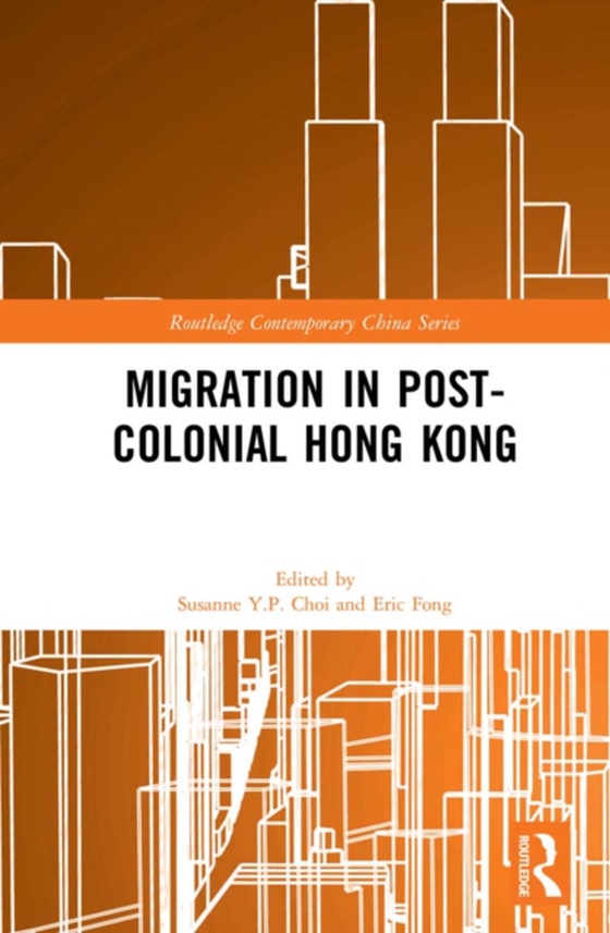 Migration in Post-Colonial Hong Kong (e-bog) af -