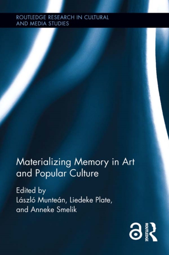 Materializing Memory in Art and Popular Culture (e-bog) af -