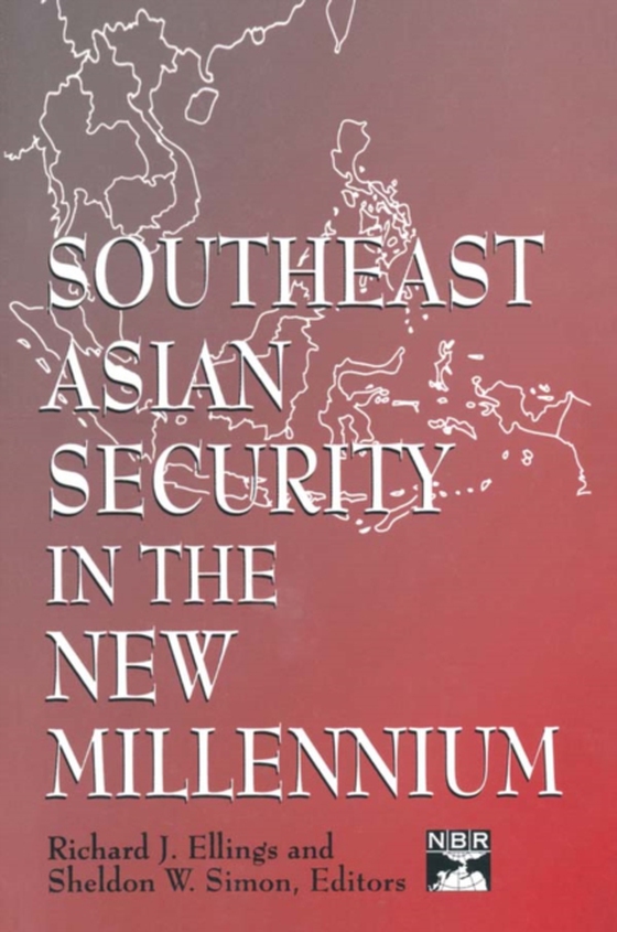 Southeast Asian Security in the New Millennium (e-bog) af Simon, Sheldon W.