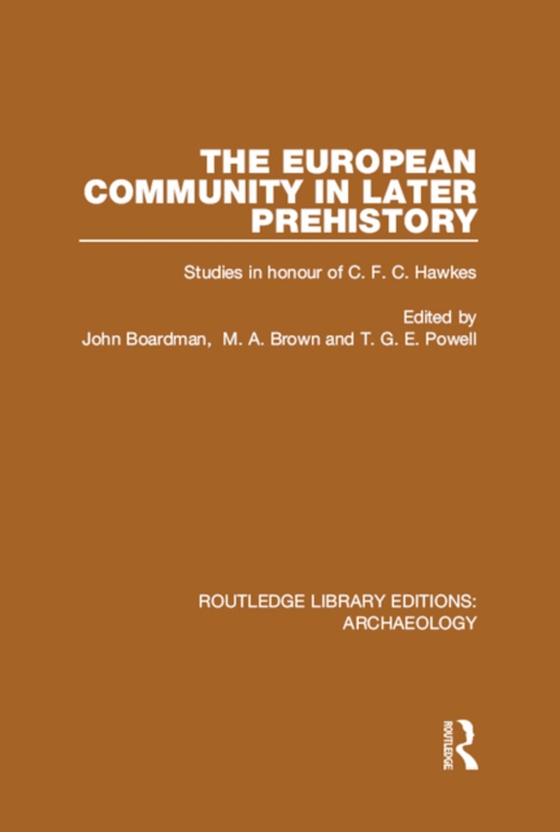 European Community in Later Prehistory (e-bog) af -