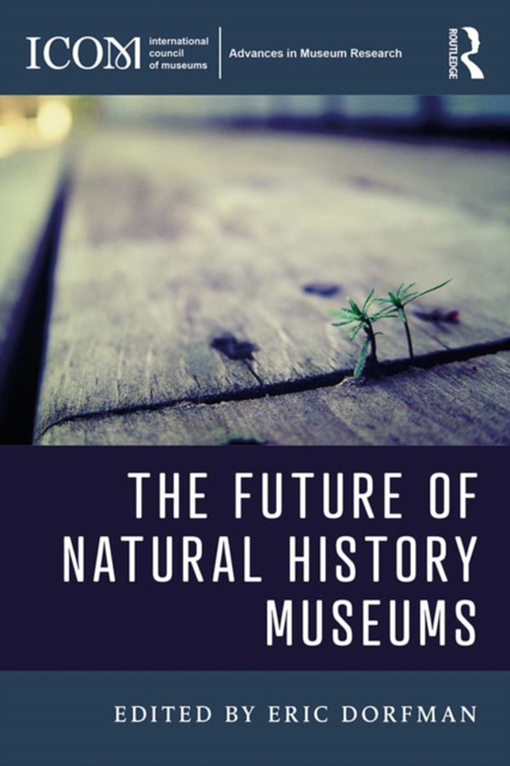 Future of Natural History Museums (e-bog) af -