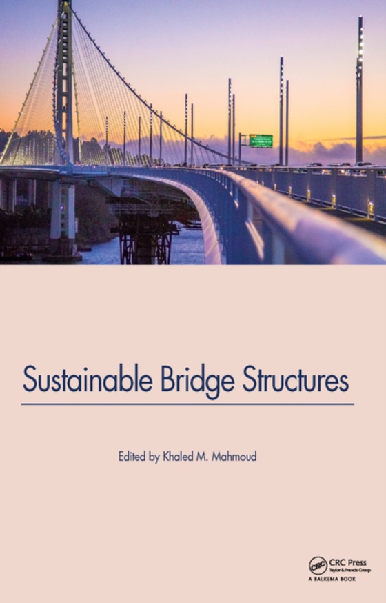 Sustainable Bridge Structures (e-bog) af -