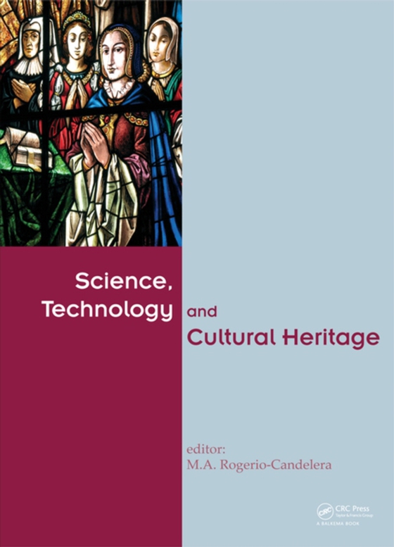 Science, Technology and Cultural Heritage (e-bog) af -