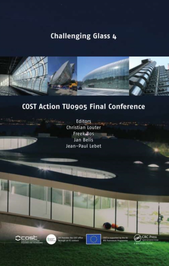 Challenging Glass 4 & COST Action TU0905 Final Conference (e-bog) af -