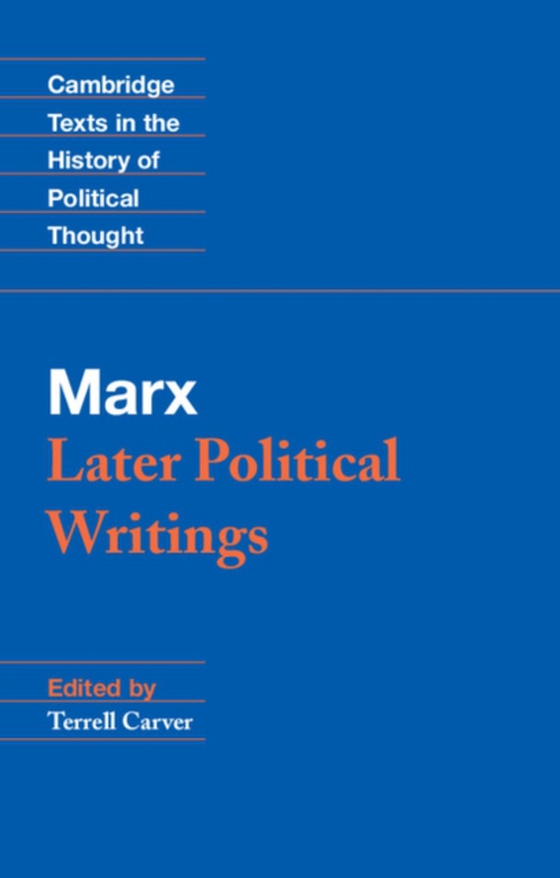 Marx: Later Political Writings