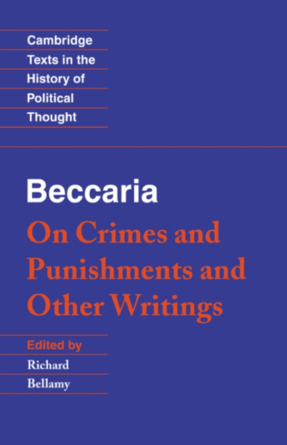 Beccaria: 'On Crimes and Punishments' and Other Writings (e-bog) af Beccaria, Cesare