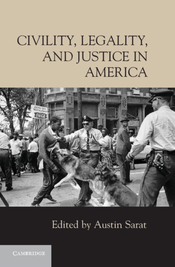 Civility, Legality, and Justice in America (e-bog) af -