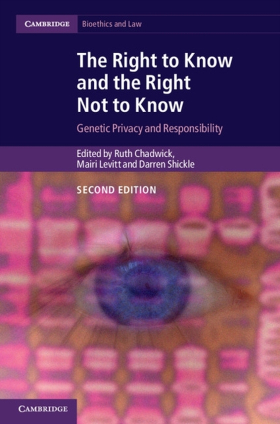Right to Know and the Right Not to Know (e-bog) af -