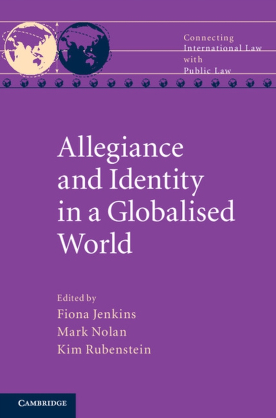 Allegiance and Identity in a Globalised World (e-bog) af -