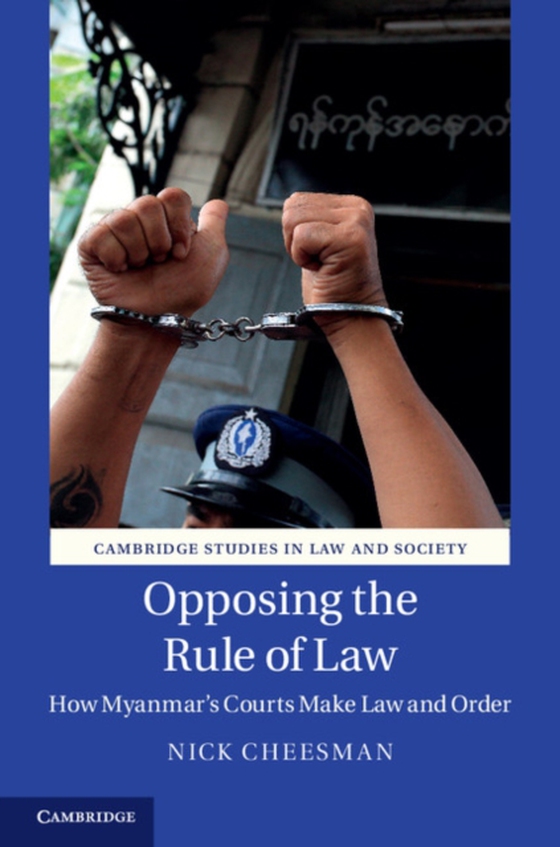 Opposing the Rule of Law (e-bog) af Cheesman, Nick
