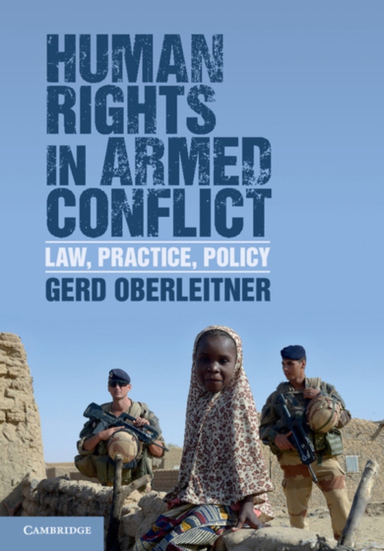 Human Rights in Armed Conflict (e-bog) af Oberleitner, Gerd