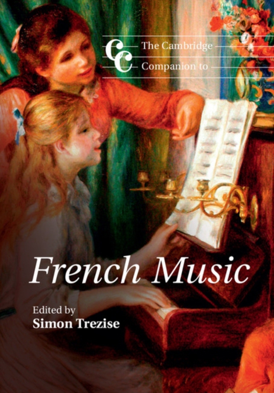 Cambridge Companion to French Music (e-bog) af -