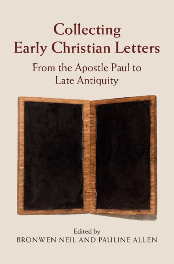 Collecting Early Christian Letters (e-bog) af -
