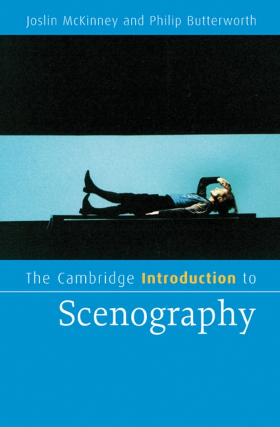 Cambridge Introduction to Scenography (e-bog) af Butterworth, Philip