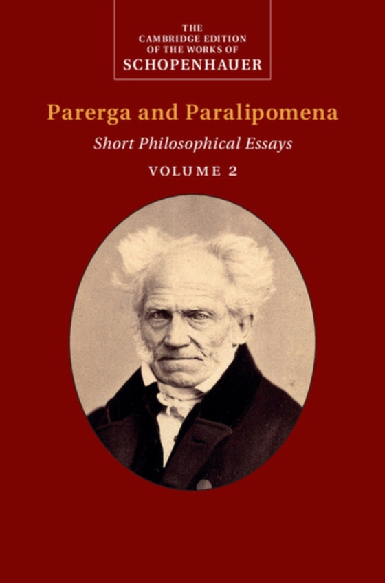 Schopenhauer: Parerga and Paralipomena: Volume 2