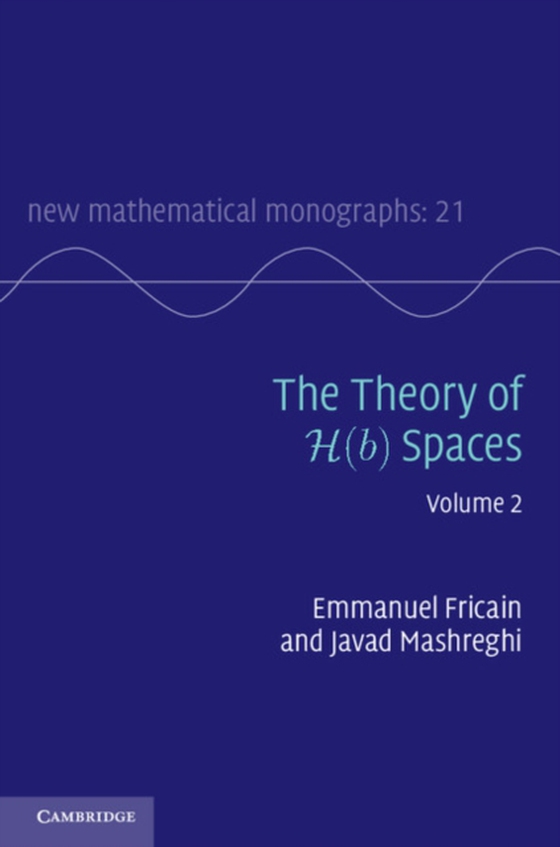 Theory of H(b) Spaces: Volume 2 (e-bog) af Mashreghi, Javad