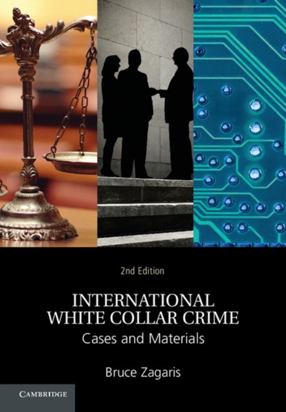 International White Collar Crime (e-bog) af Zagaris, Bruce