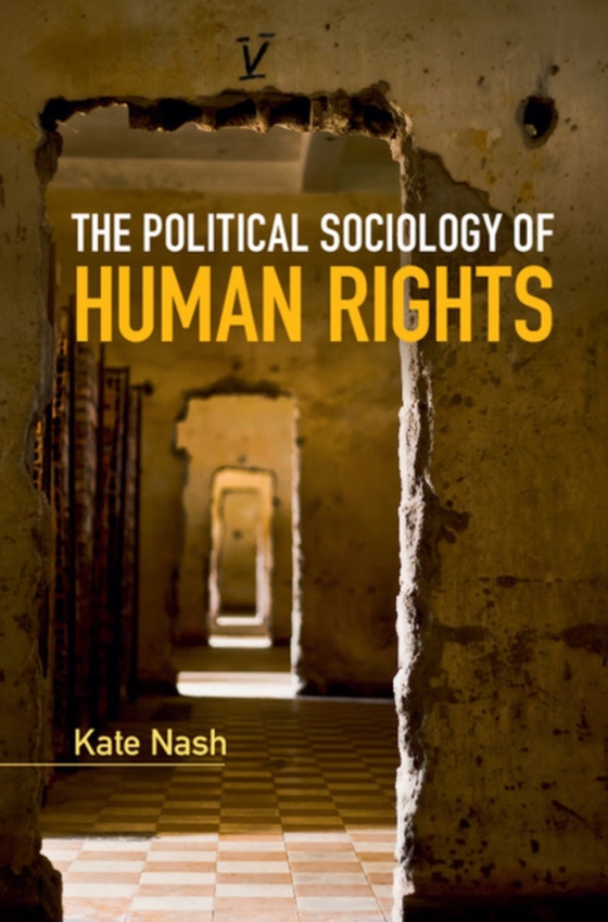 Political Sociology of Human Rights (e-bog) af Nash, Kate