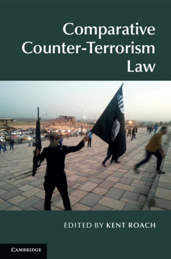 Comparative Counter-Terrorism Law (e-bog) af -