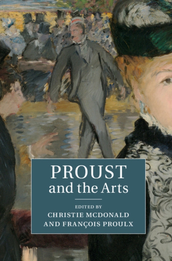 Proust and the Arts (e-bog) af -