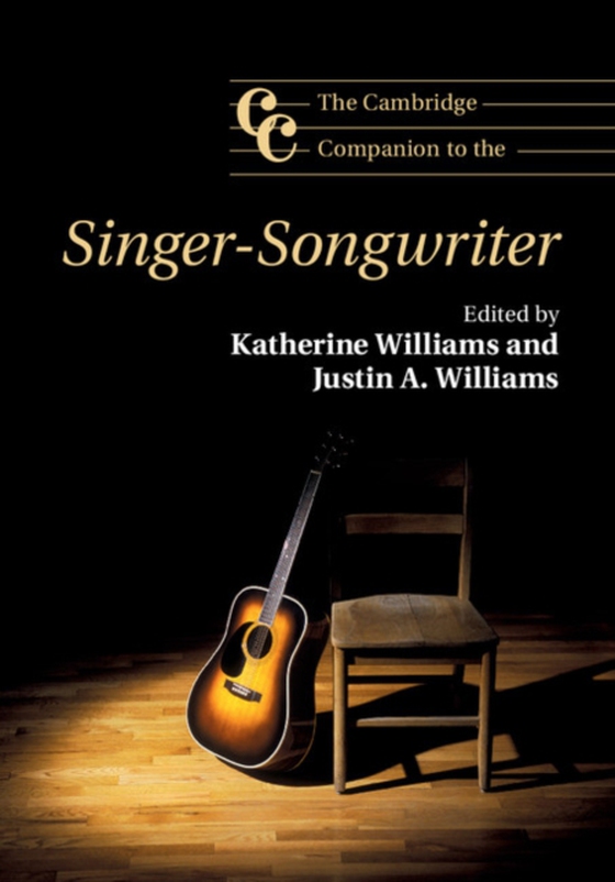 Cambridge Companion to the Singer-Songwriter (e-bog) af -