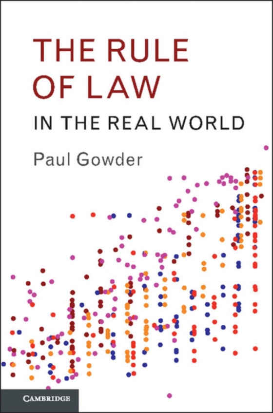 Rule of Law in the Real World (e-bog) af Gowder, Paul