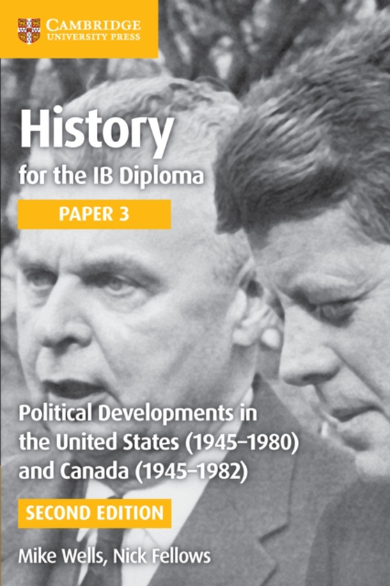 Political Developments in the United States (1945-1980) and Canada (1945-1982) Digital Edition (e-bog) af Wells, Mike