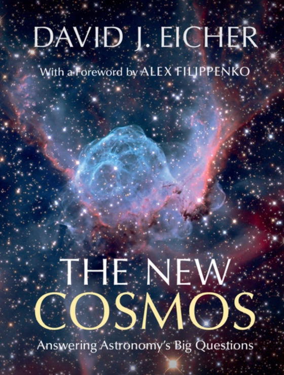 New Cosmos (e-bog) af Eicher, David J.