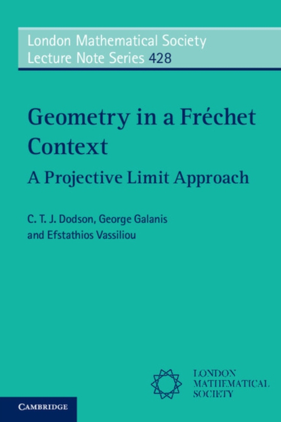 Geometry in a Frechet Context (e-bog) af Vassiliou, Efstathios