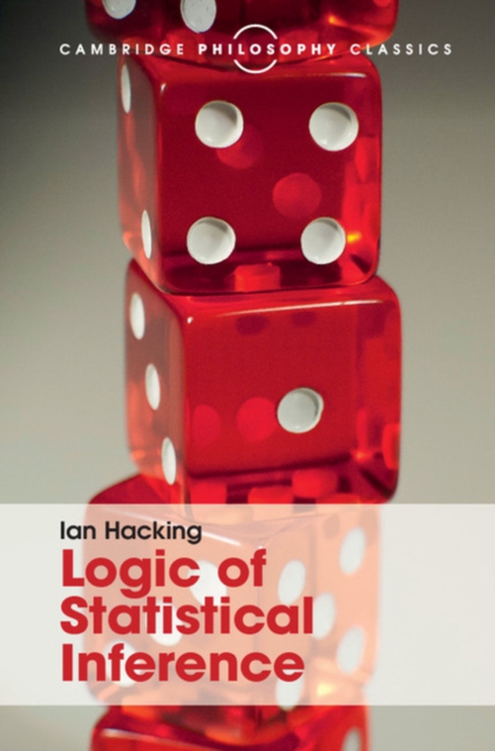 Logic of Statistical Inference (e-bog) af Hacking, Ian