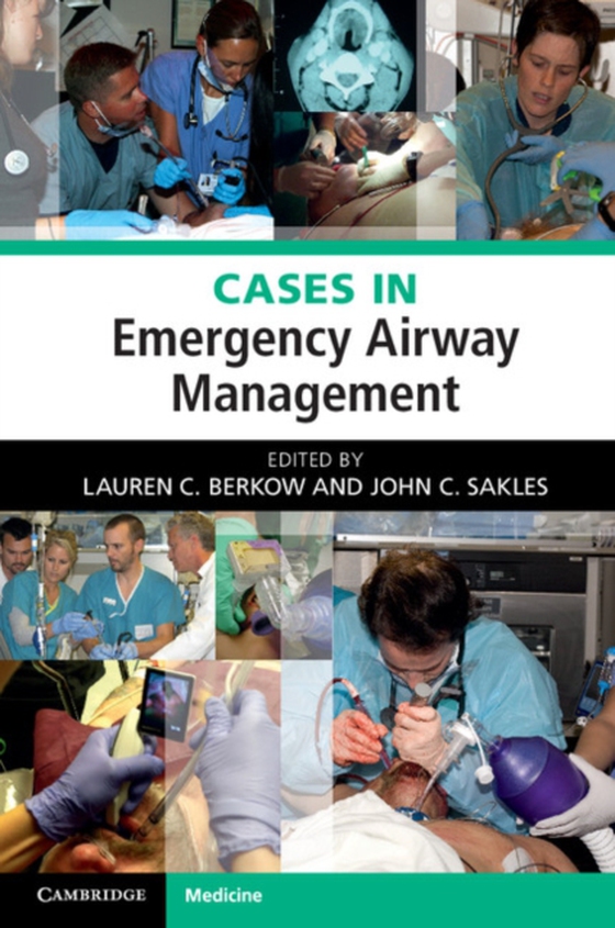 Cases in Emergency Airway Management (e-bog) af -