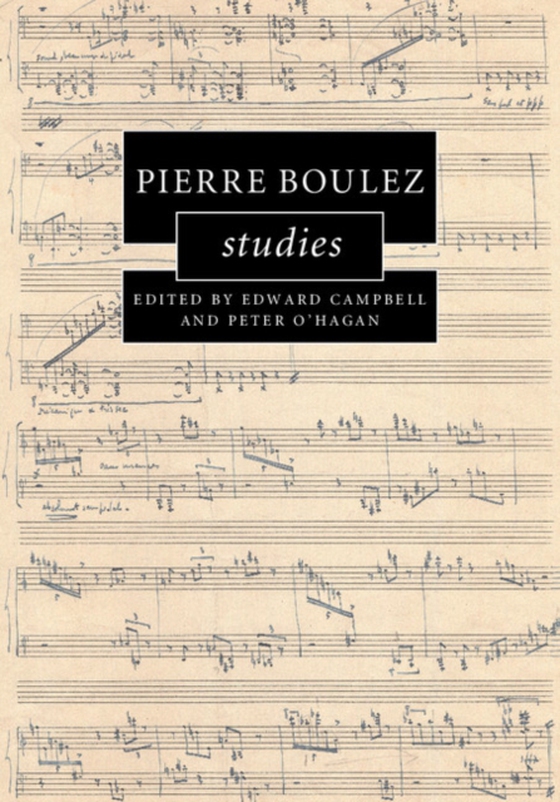 Pierre Boulez Studies (e-bog) af -