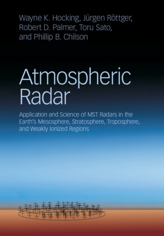 Atmospheric Radar (e-bog) af Chilson, Phillip B.