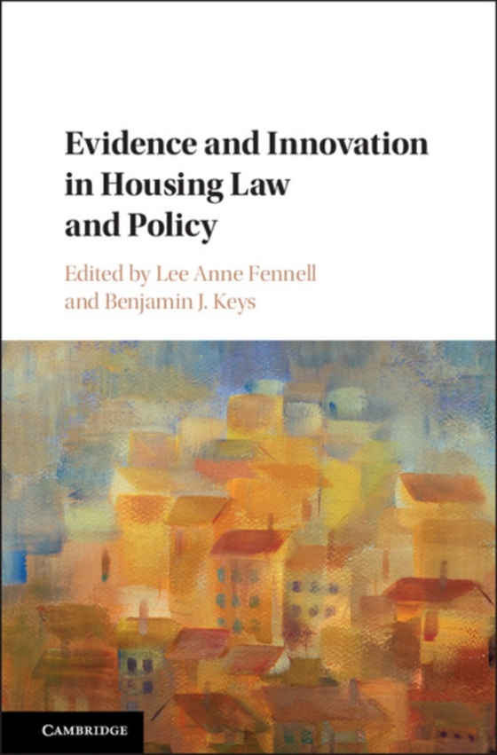 Evidence and Innovation in Housing Law and Policy (e-bog) af -
