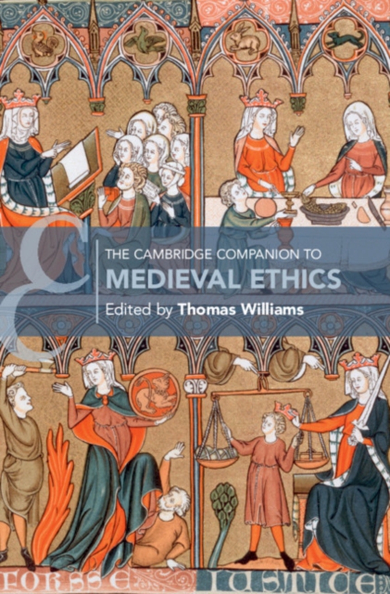 Cambridge Companion to Medieval Ethics (e-bog) af -