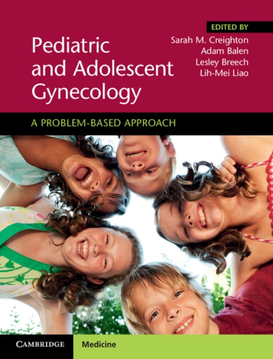 Pediatric and Adolescent Gynecology (e-bog) af -