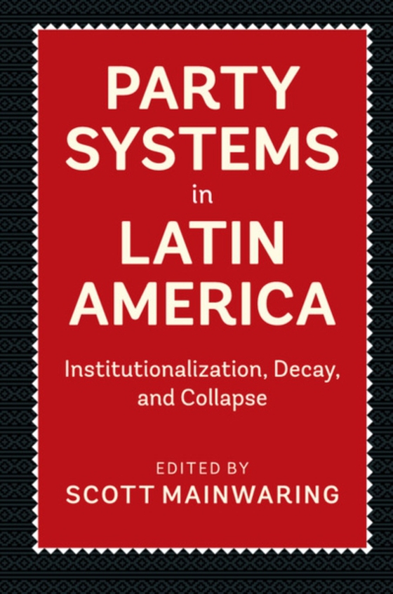 Party Systems in Latin America (e-bog) af -