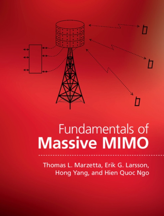 Fundamentals of Massive MIMO (e-bog) af Ngo, Hien Quoc