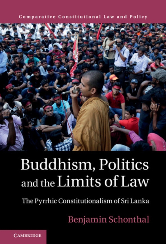 Buddhism, Politics and the Limits of Law (e-bog) af Schonthal, Benjamin