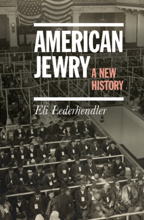 American Jewry (e-bog) af Lederhendler, Eli