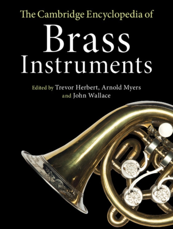 Cambridge Encyclopedia of Brass Instruments