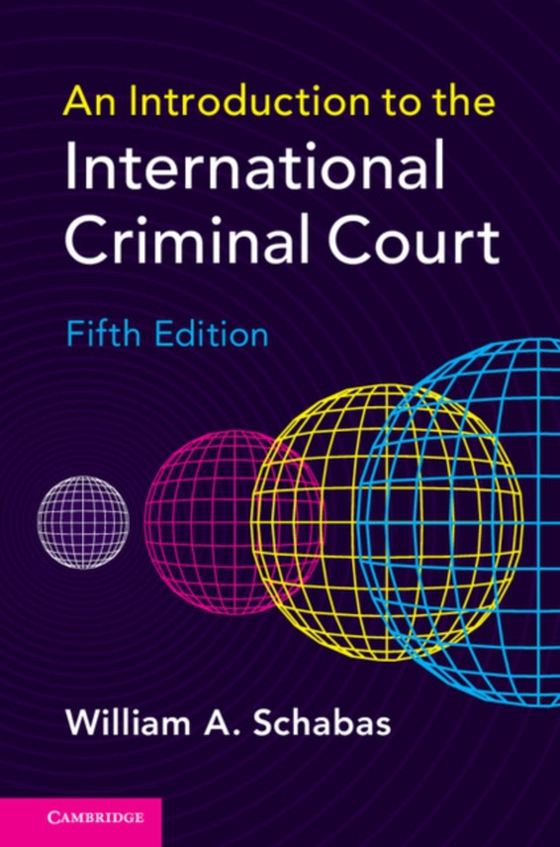 Introduction to the International Criminal Court (e-bog) af Schabas, William A.